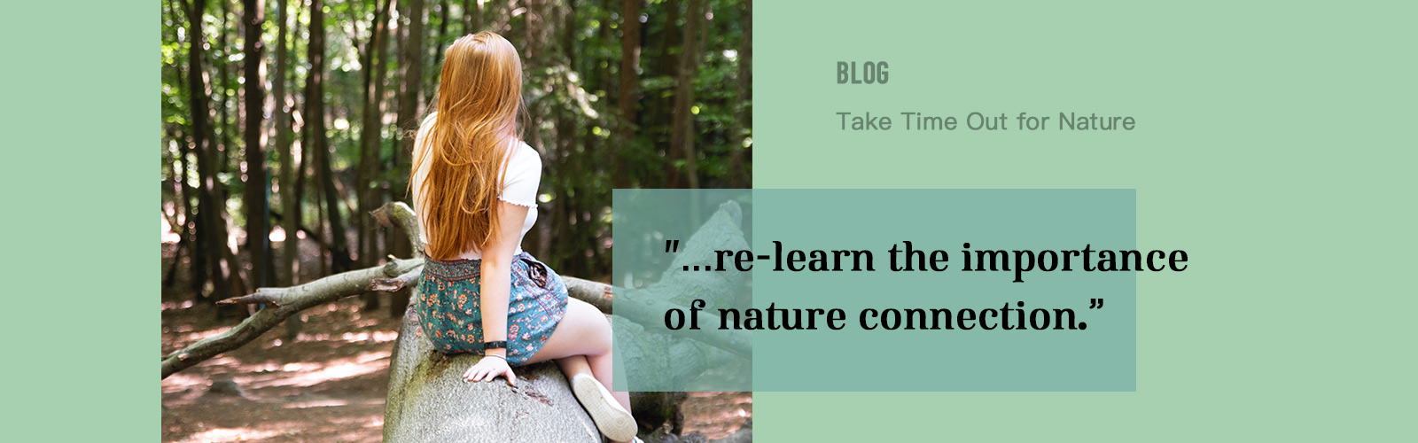 2023 Blog Take Time Out for Nature